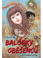 Komiks Balónky oběšenců a další hororové příběhy (Junji Ito)
