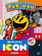 Kniha Pac-Man: Birth of an Icon