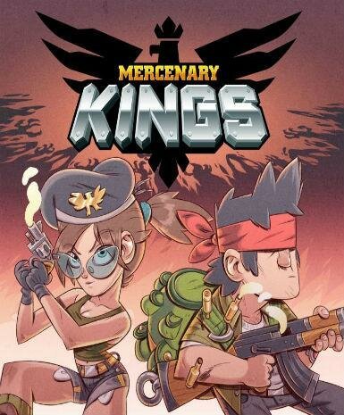 Mercenary Kings: Reloaded Edition (DIGITAL)